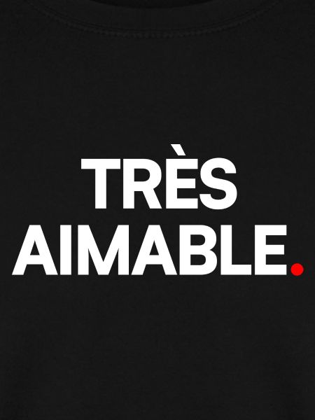 Très aimable