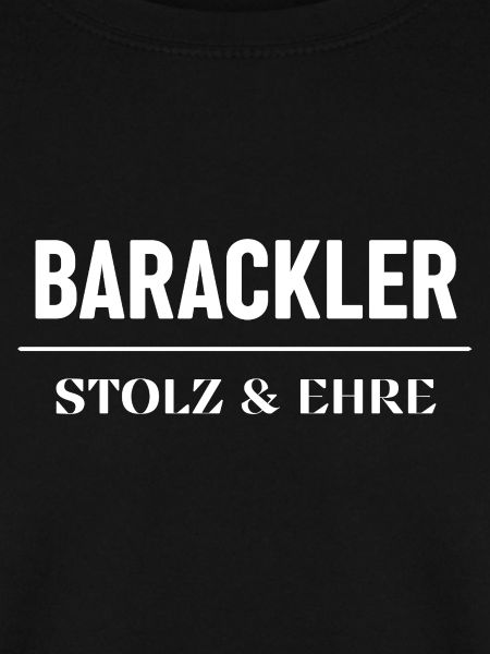 Barackler - Stolz und Ehre