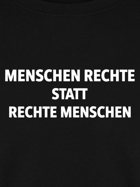 Menschenrechte statt rechte Menschen Statement