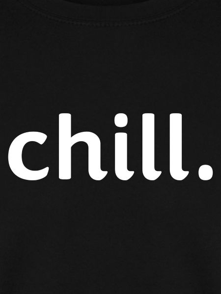 chill.