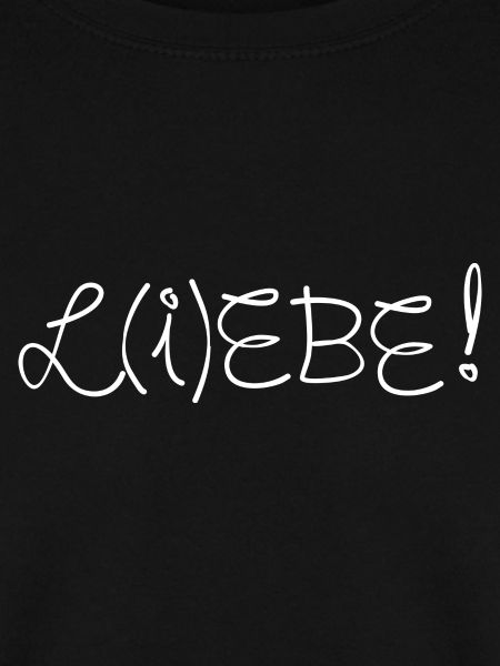 L(i)ebe Liebe Lebe