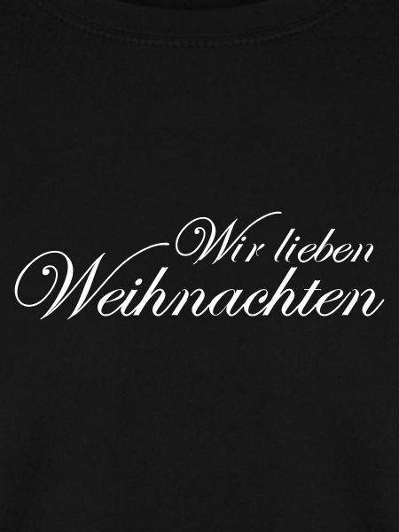 Wir lieben Weihnachten