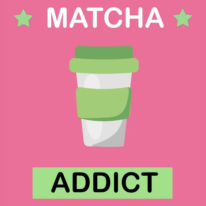 Matcha Addict