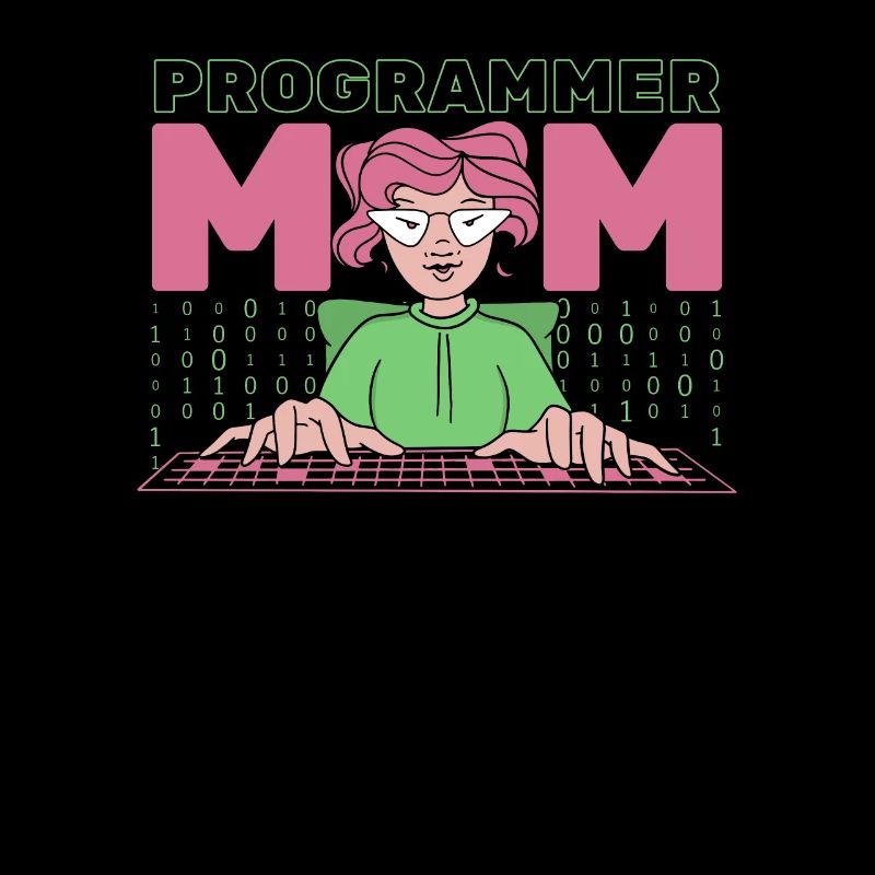 Développeur Coder Programmeur Mère
