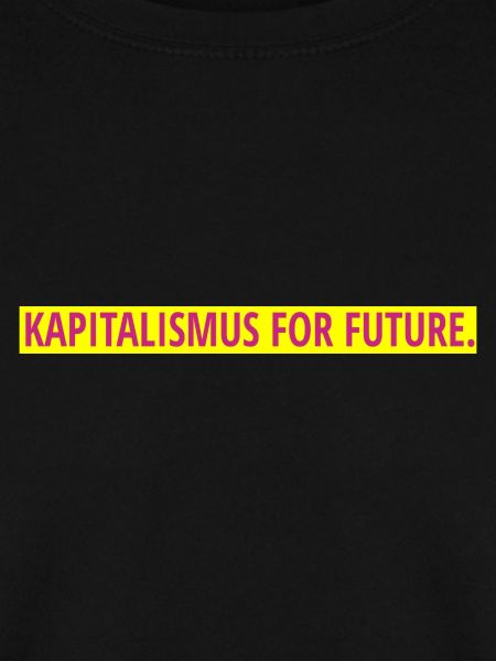 Kapitalismus for future.