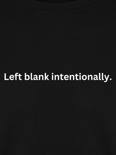Left blank intentionally funny quote