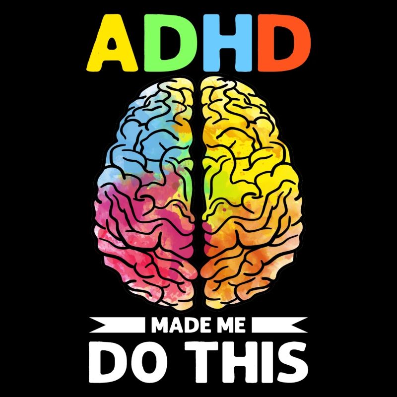 ADHD Humor And Awareness Design
