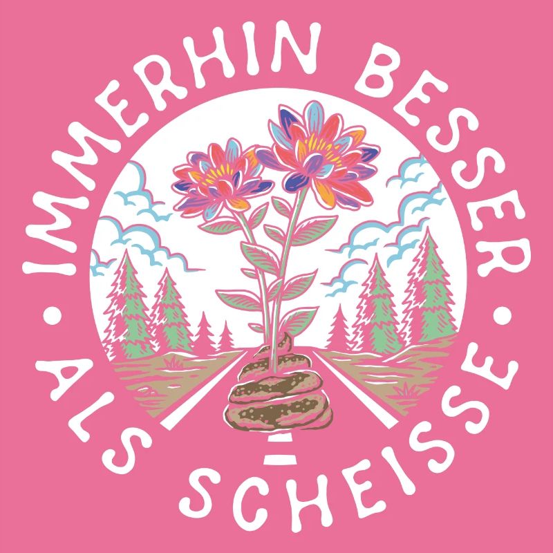 Immerhin besser als Scheisse Hell auf Dunkel