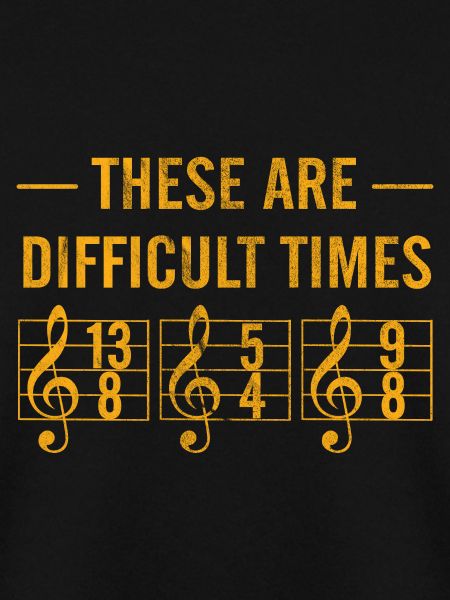 These are difficult times