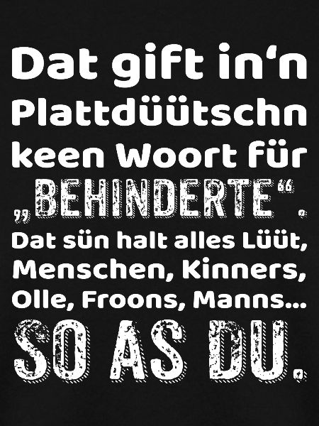 Plattdeutsch Provokation Inklusion