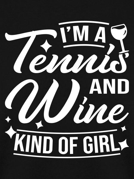 Tennis And Wine