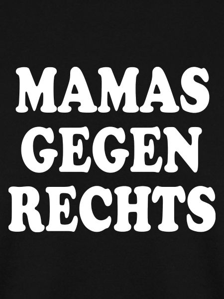 Mamas gegen rechts