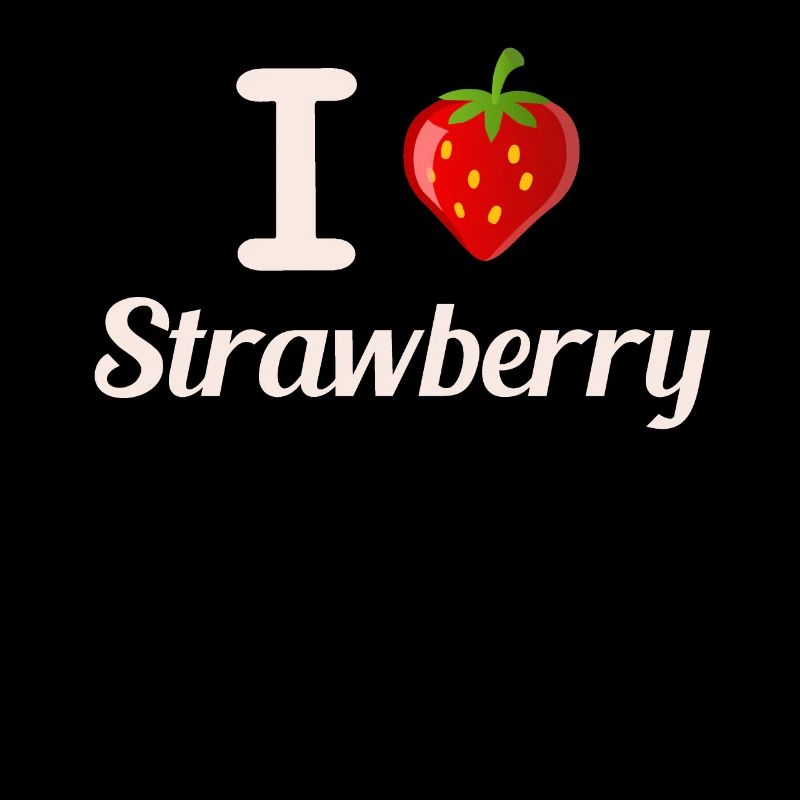 I love Strawberrys Erdbeeren Geschenk Liebe Sommer