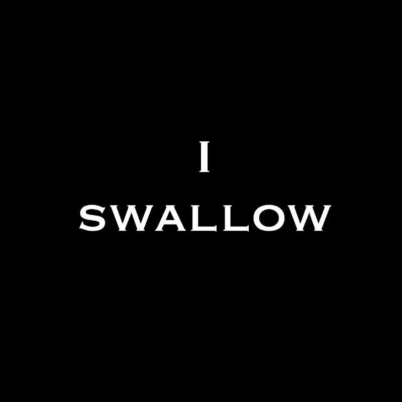 i swallow sperm ich schlucke Sperma