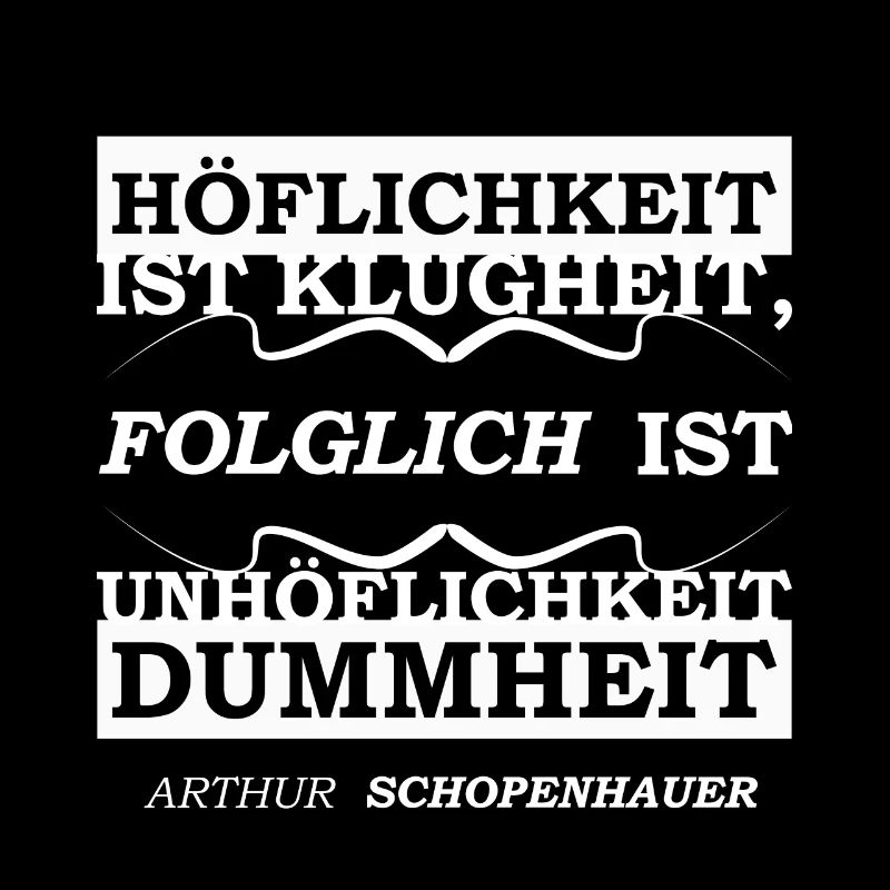Höflichkeit ist klugheit arthur schopenhauer