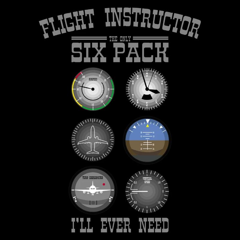 FLIGHT INSTRUCTOR SIXPACK Geschenk Für Fluglehrer