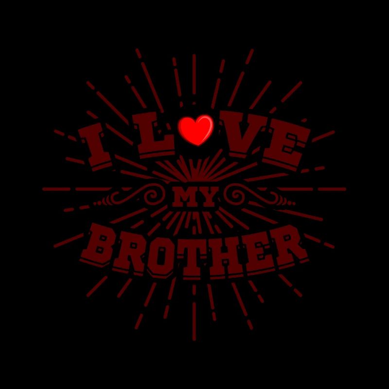 J'aime mon frère J'aime mon frère
