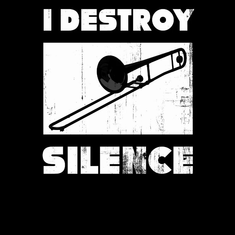 posaune destroy silence
