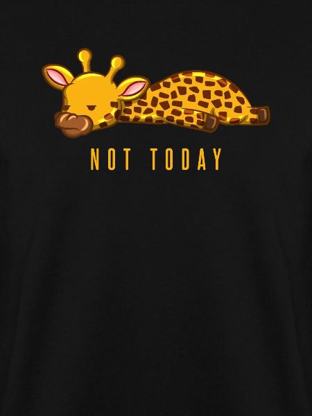 Not Today