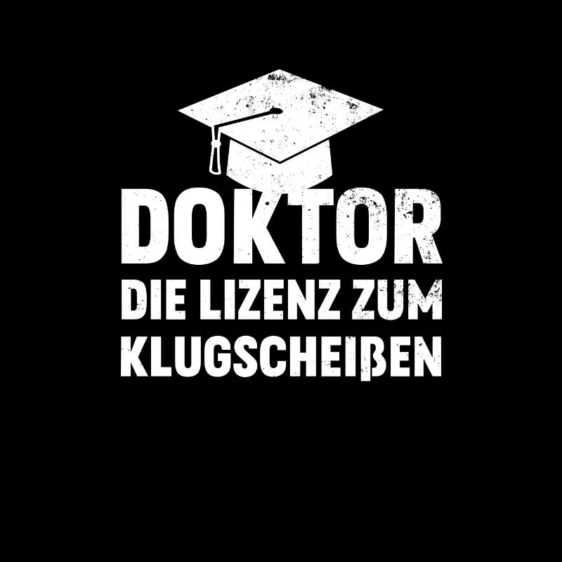 Doktor Lizenz zum Klugscheißen