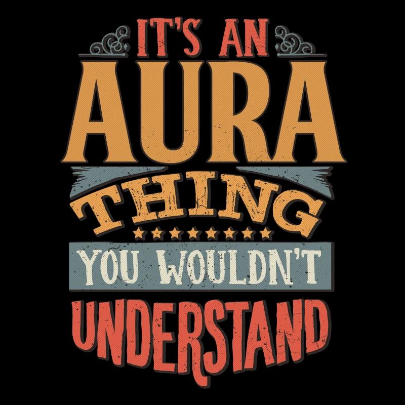 C’est une aura que vous ne comprendriez pas - Aura