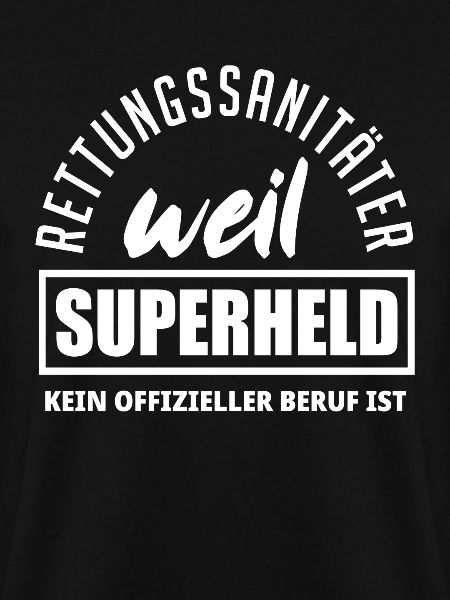 Sanitäter Superheld Spruch Geschenk