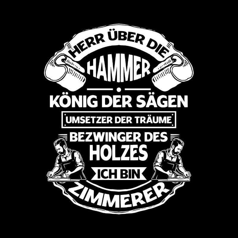 Zimmerer Spruch Zimmermann Schreiner