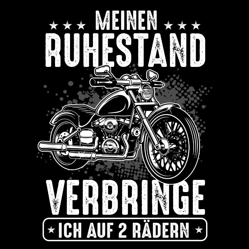 Meinen Ruhestand Verbringe Ich Auf 2 Rädern