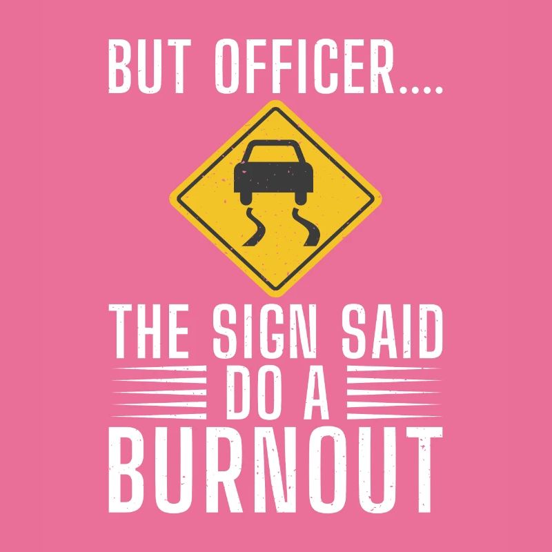 Straßenschild Burnout