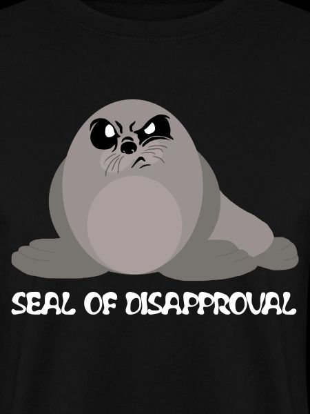 Seal of Disapproval - Seehund