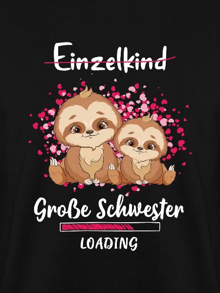 Große Schwester Loading Faultier