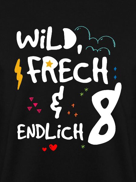 Wild Frech & endlich 8