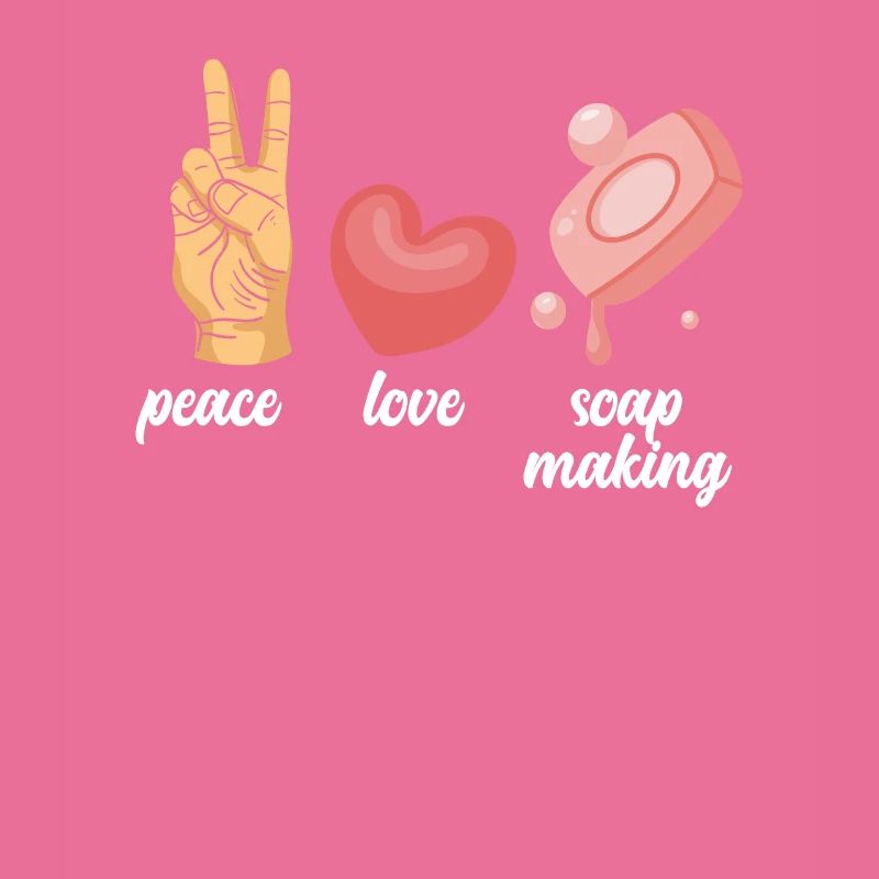 Peace Love Soap Making