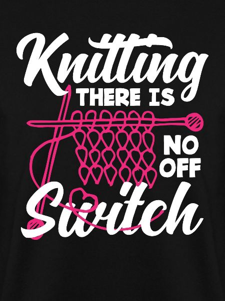 Knitting No Off Switch