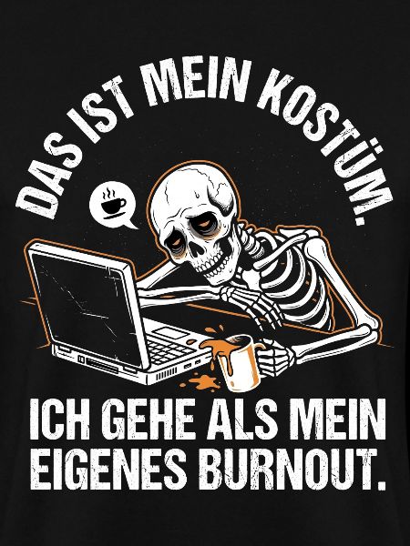  Kostüm Mein Eigenes Burnout Halloween