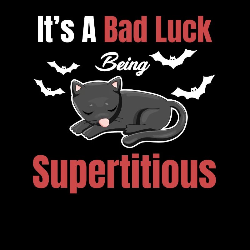 C’est de la malchance d’être superstitieux, drôle,