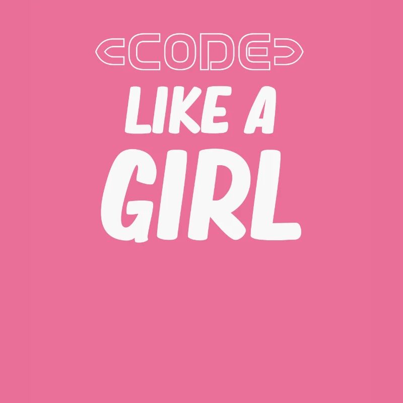Code Like A Girl Programmer Girl Computer