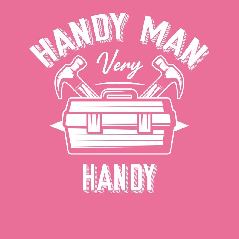 Never Better, Funny Craftsman, Contractor,