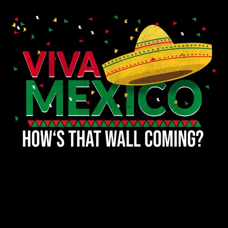 Viva Mexico Mexican