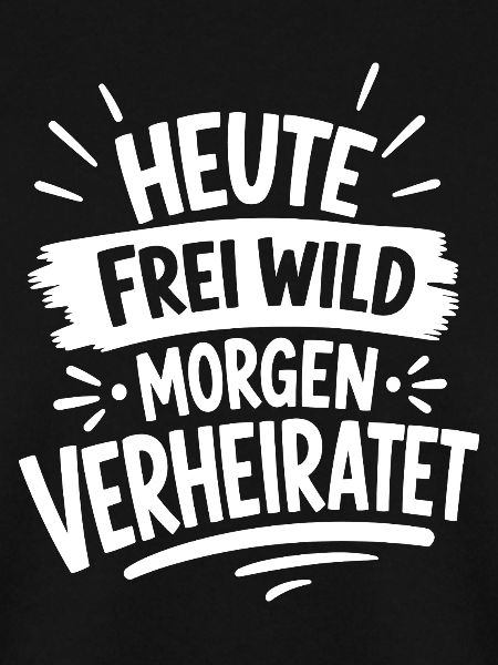Morgen Verheiratet JGA