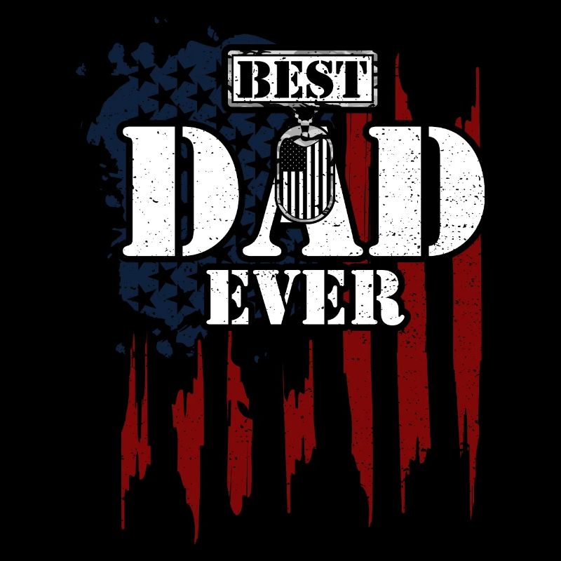 Best Dad Ever - Veteran
