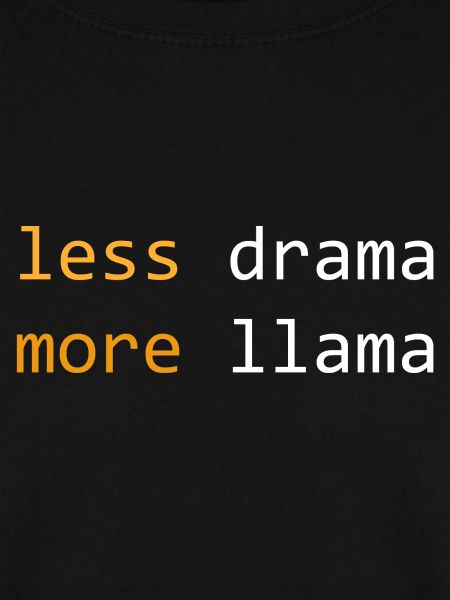 Weniger Drama, mehr Lama, düster