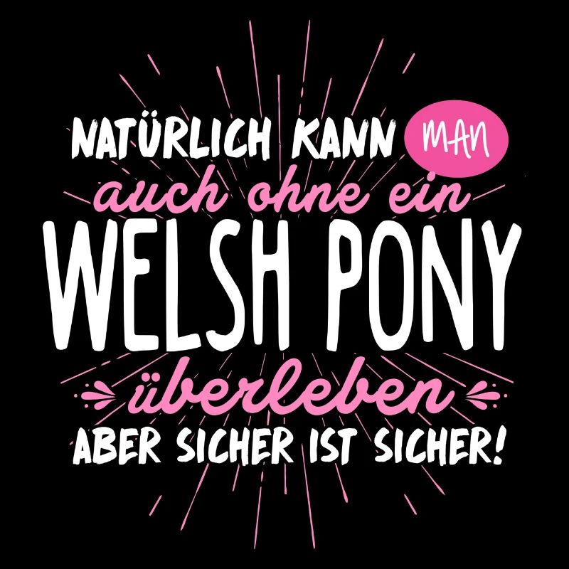 Niemals ohne WELSH PONY