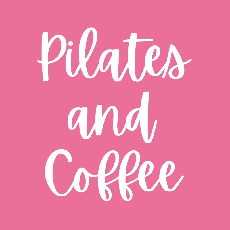 Pilates Und Kaffee.