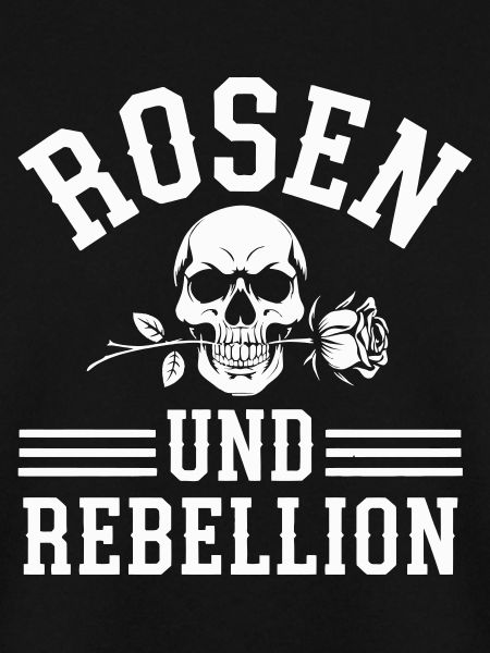 Rosen und Rebellion