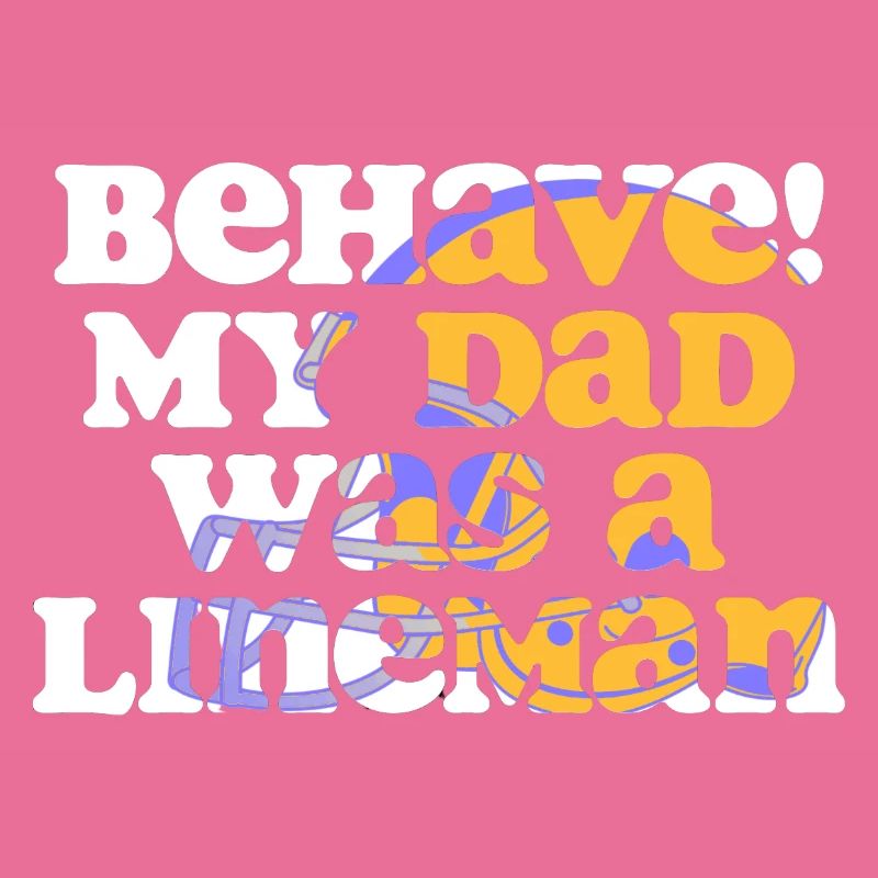 Behave!