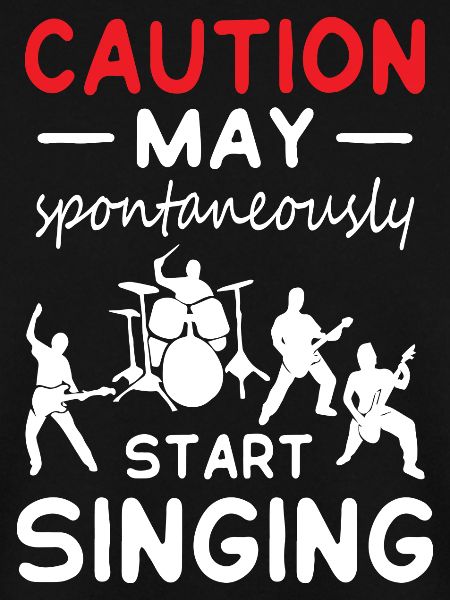 Caution May Start Singing