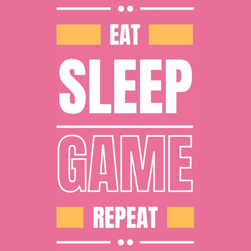 eat sleep game repeat gift idea gamble saying