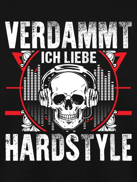 Hardstyle - Ich liebe es