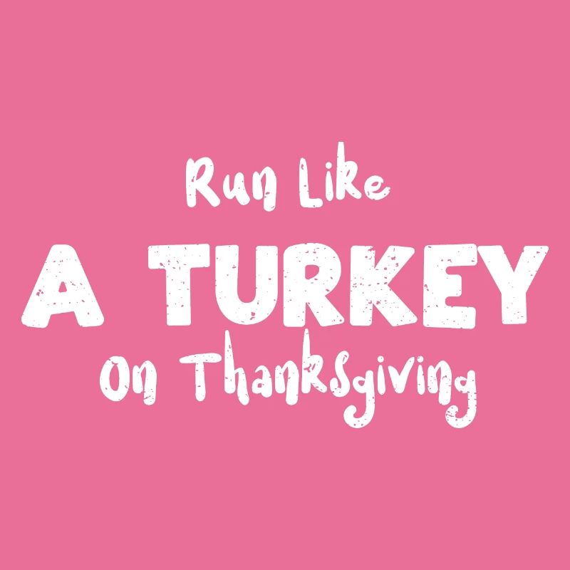 Courez comme une dinde à Thanksgiving